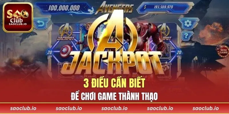 3 điều cần biết để chơi game thành thạo