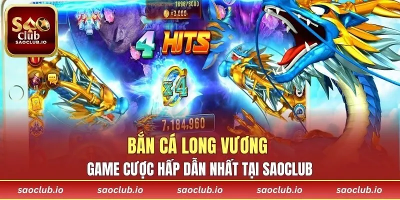 Bắn Cá Long Vương