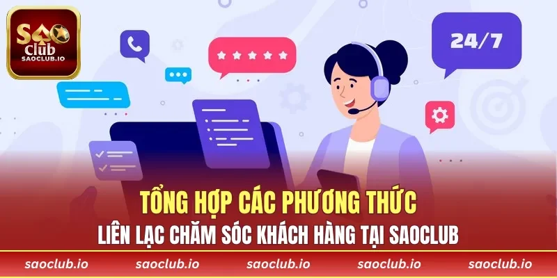 Các cách liên lạc chăm sóc khách hàng tại SAOCLUB