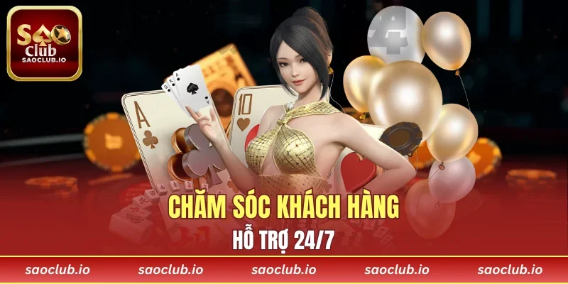 Chăm sóc khách mọi khoảng thời gian là trách nhiệm của cổng game
