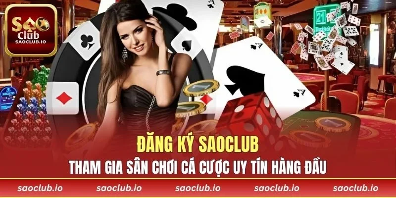 Đăng Ký SAOCLUB