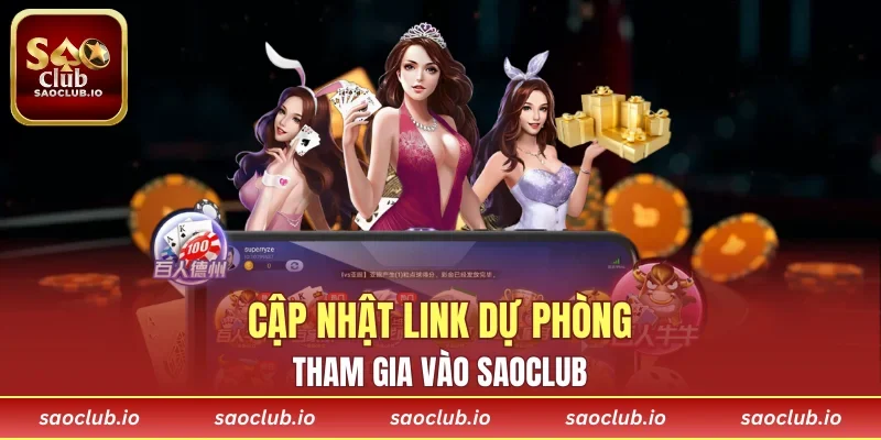 Link truy cập dự phòng mới cho cổng game SAOCLUB
