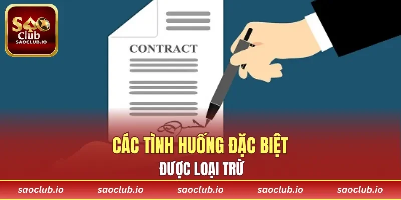 Một số trường hợp được loại trừ đặc biệt