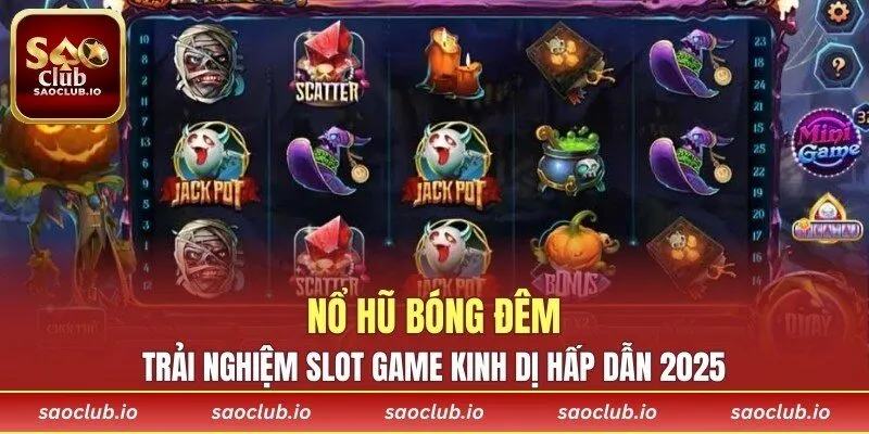 Nổ Hũ Bóng Đêm