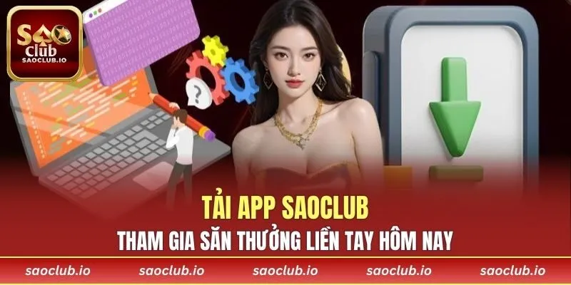 Tải App SAOCLUB